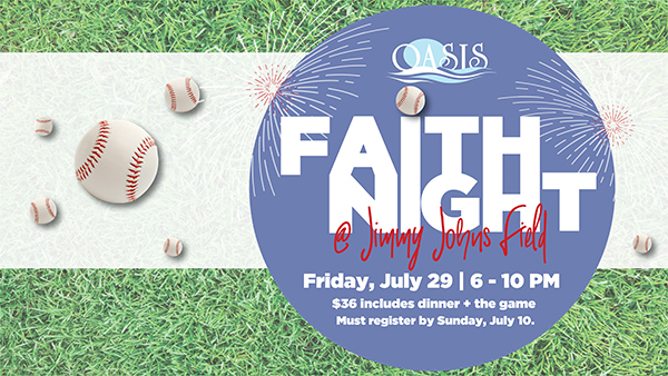 OASIS Faith Night at Jimmy Johns Field