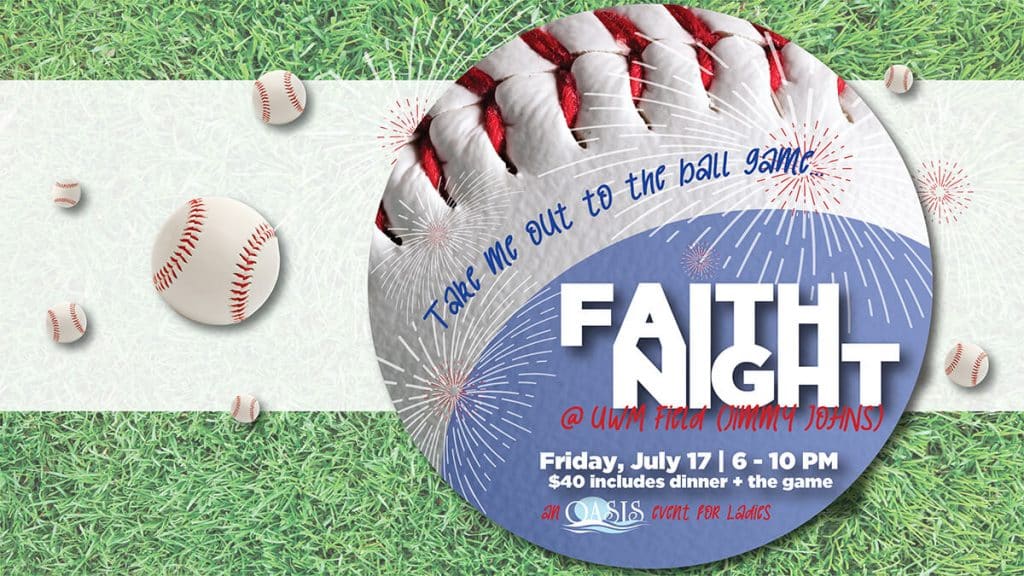 OASIS Faith Night at UWM Field